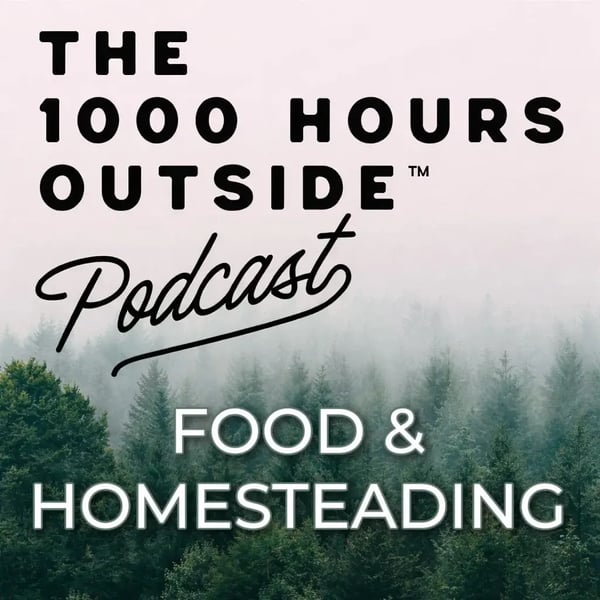 Podcast_The 1000 Hours Outside Podcast